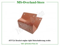 Bracket Engine rechts Motorhalterung 
