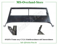 Frame assy CJ 2A Scheibenrahmen mit Innenrahmen