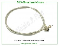 Tachowelle MB Metall Hülle 